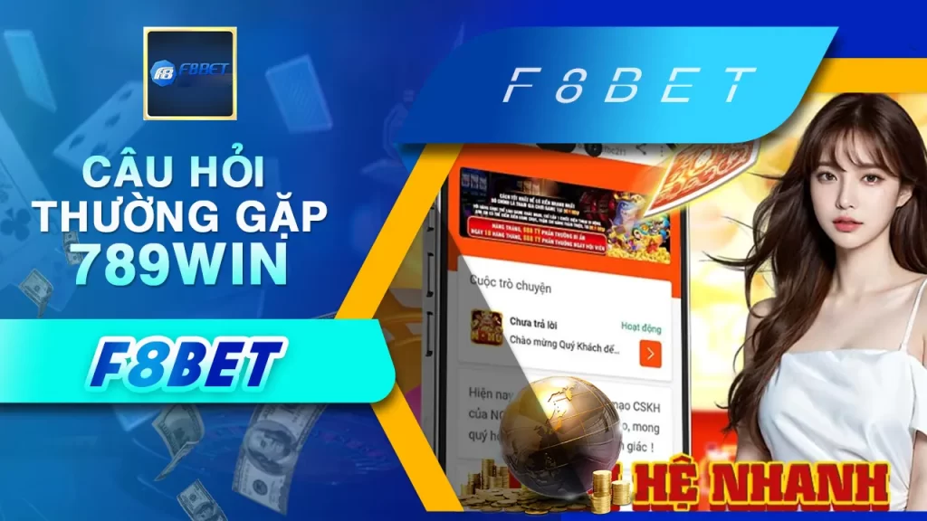 câu hỏi thường gặp 789win