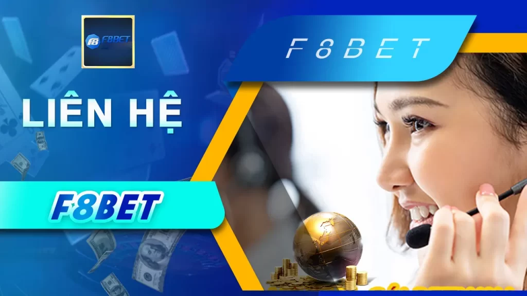 Liên Hệ F8bet Nhanh Chóng