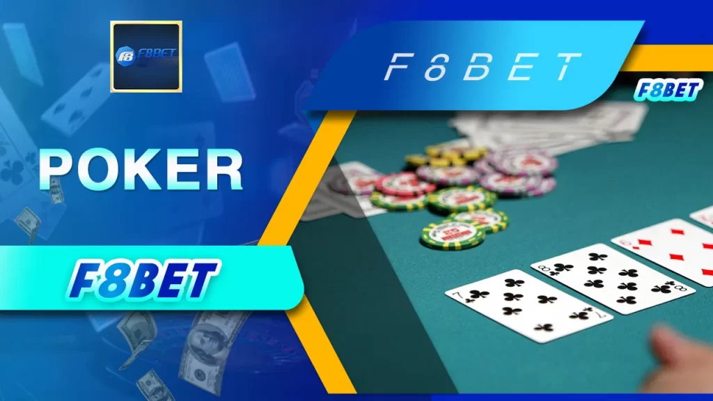 Poker tại F8BET